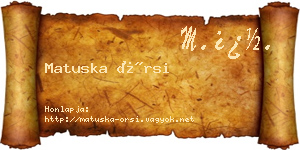 Matuska Örsi névjegykártya